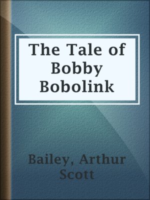 cover image of The Tale of Bobby Bobolink